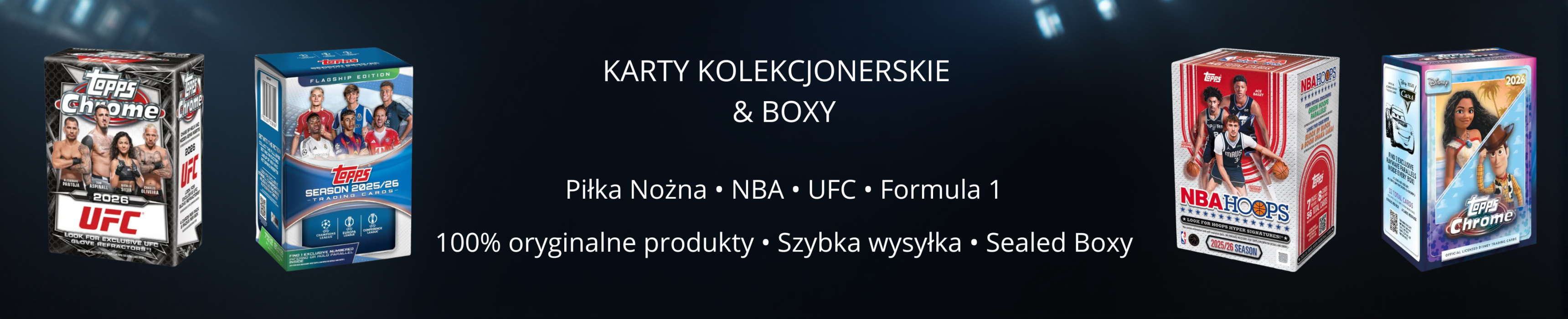 Sklep z kartami kolekcjonerskimi i boxami sportowymi: piłka nożna, UFC, NBA, F1. Oryginalne produkty Topps i Panini.